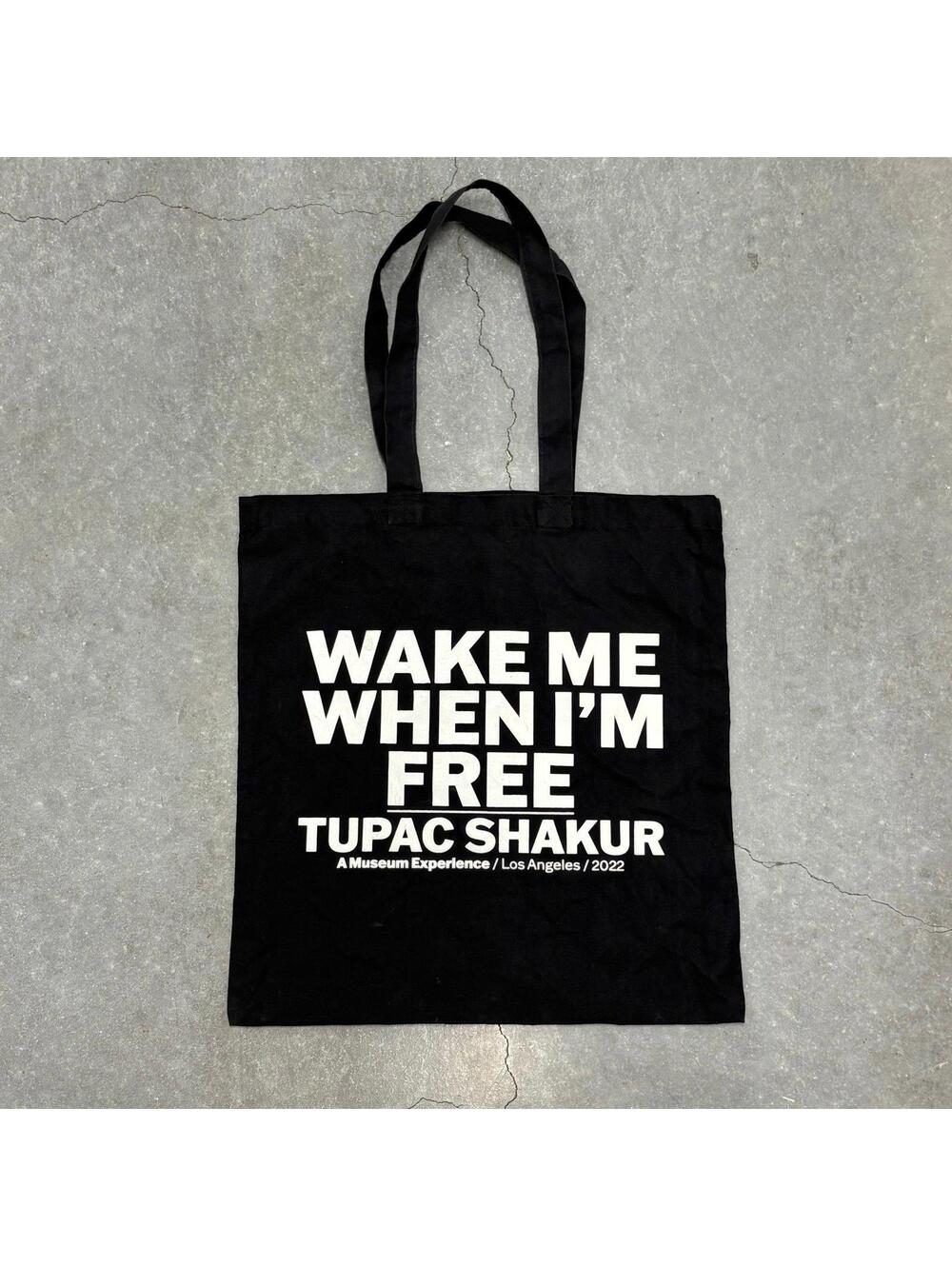 2Pac Wake Me When I’m Free Tote Bag